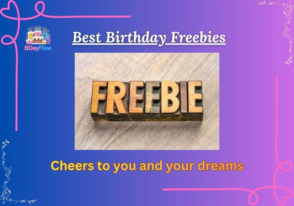Best Birthday Freebies