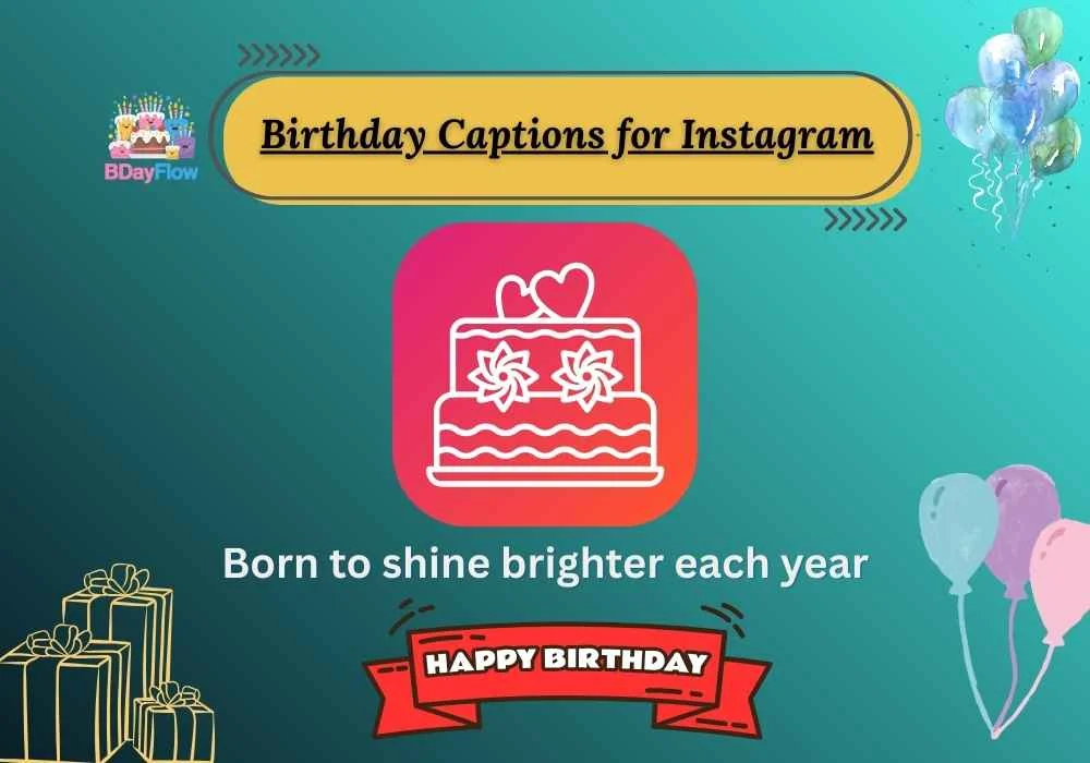 Birthday Captions for Instagram