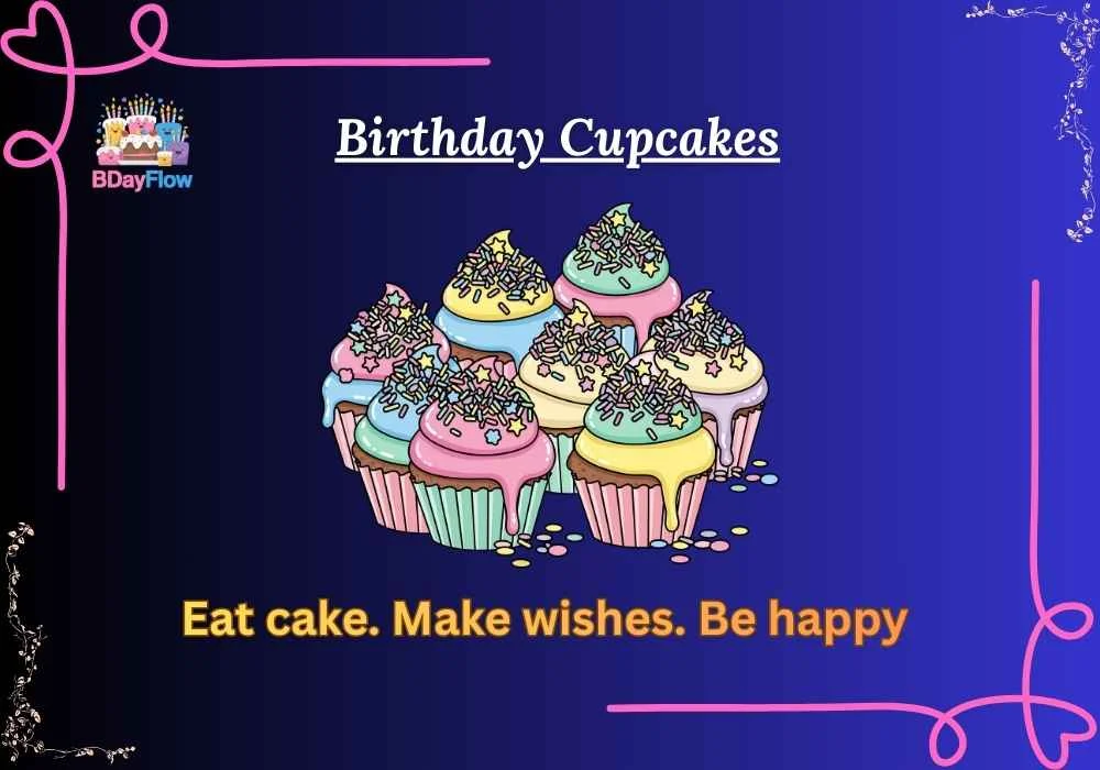 Birthday Cupcakes