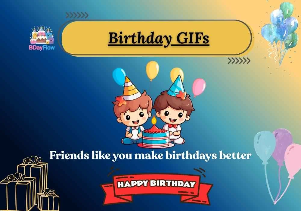 Birthday GIFs