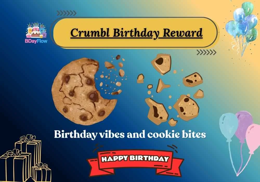Crumbl Birthday Reward