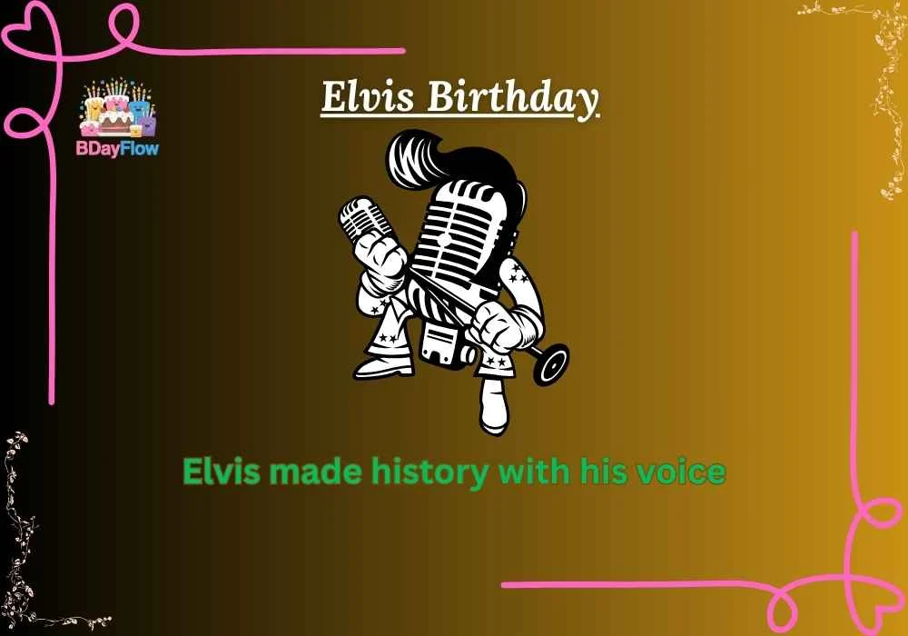 Elvis Birthday
