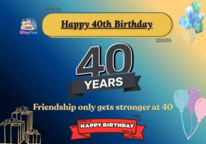 Happy 40th Birthday