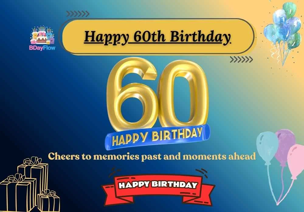 Happy 60th Birthday