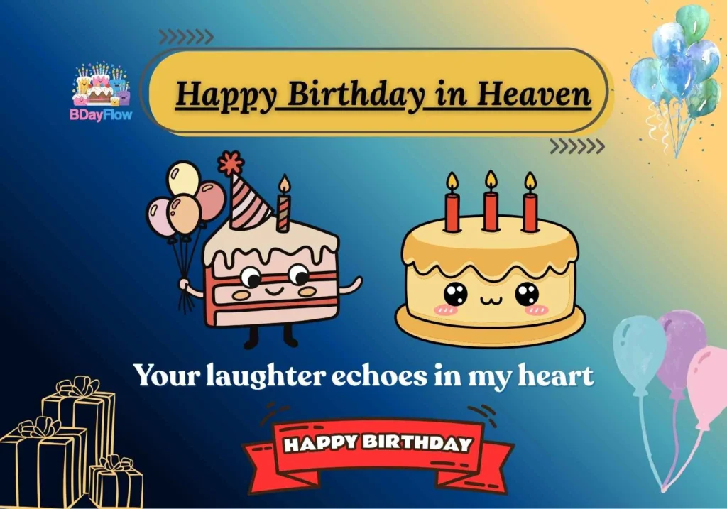 Happy Birthday in Heaven