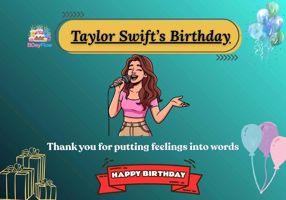 Taylor Swift’s Birthday