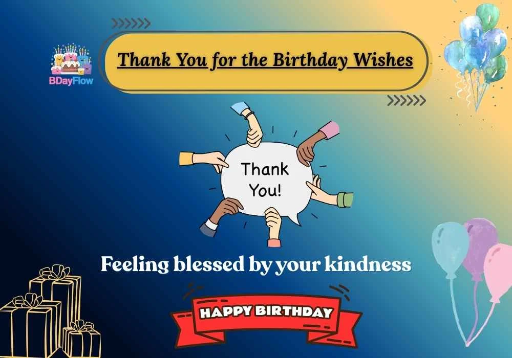 Thank You for the Birthday Wishes