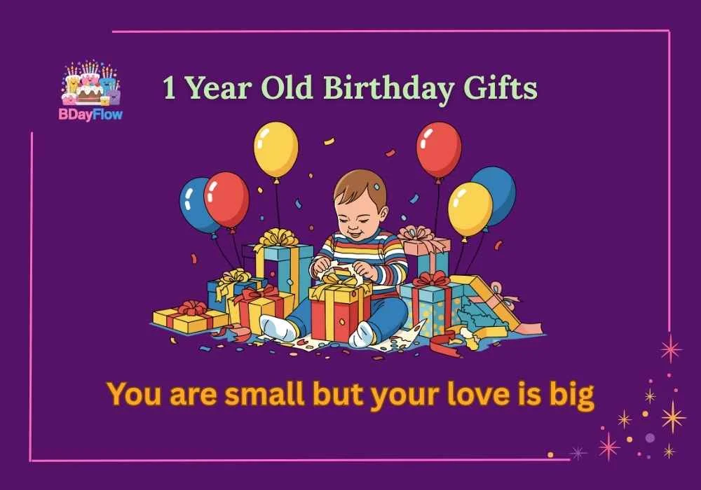 1 Year Old Birthday Gifts