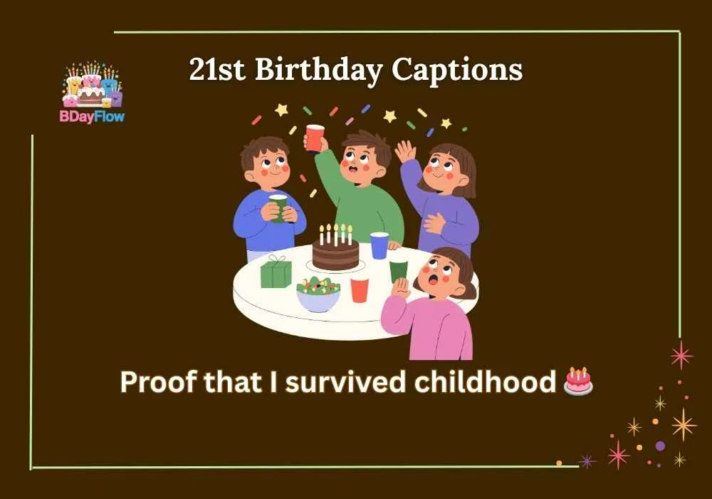 21st Birthday Captions