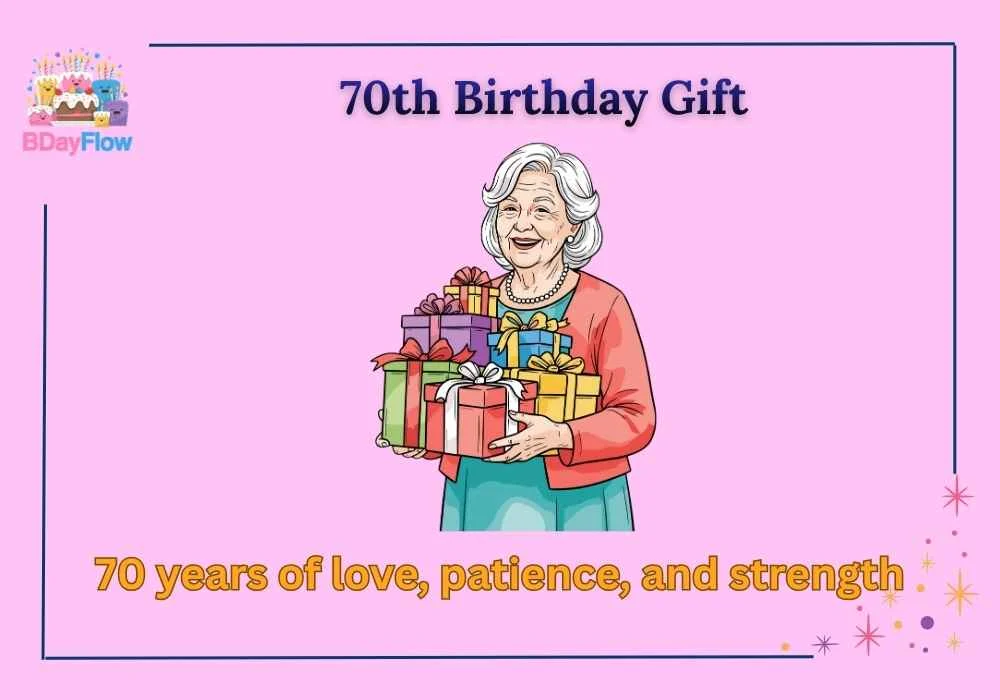 70 Birthday Gifts