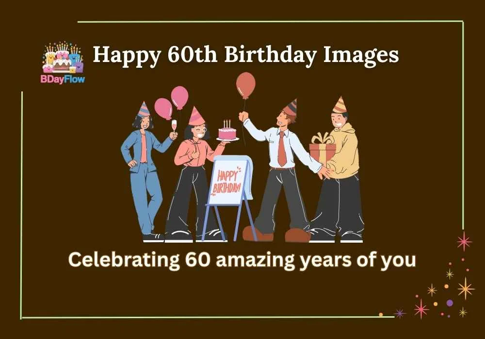 Happy 60th Birthday Images