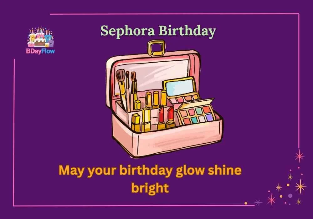 Sephora Birthday